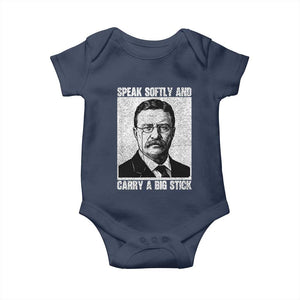 Theodore Roosevelt Quote Baby Onesie Speak Softly and Carry A Big Stick TS14 Navy Print Your Wear