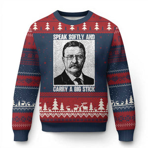 Theodore Roosevelt Quote Ugly Christmas Sweater Speak Softly and Carry A Big Stick TS14 Navy Red Print Your Wear