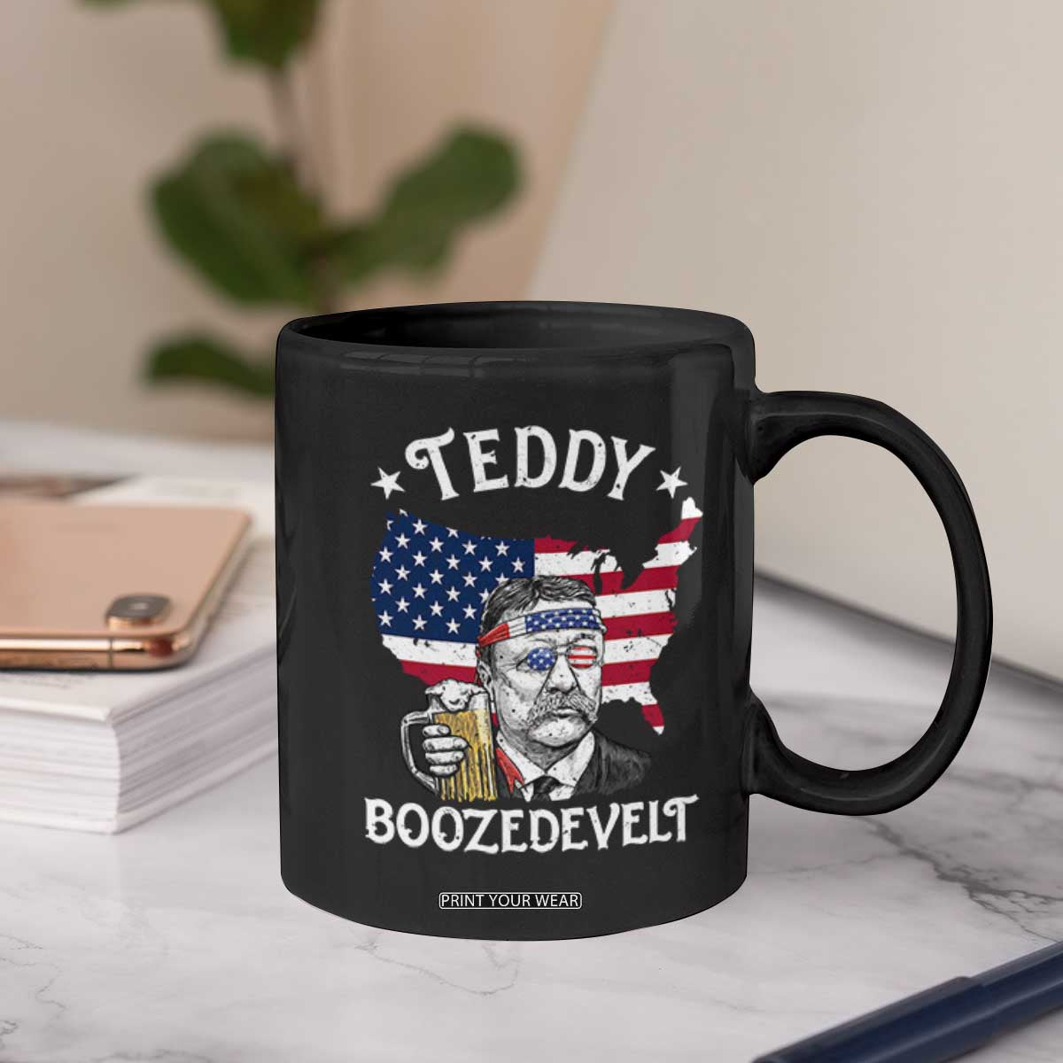 Teddy Boozedevelt Theodore Roosevelt Coffee Mug 4th Of July American Flag TS14 Print Your Wear