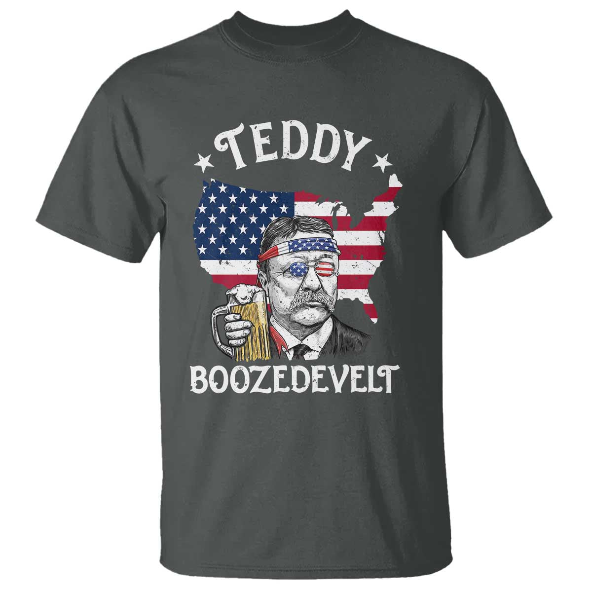 Teddy Boozedevelt Theodore Roosevelt T Shirt 4th Of July American Flag TS14 Dark Heather Print Your Wear