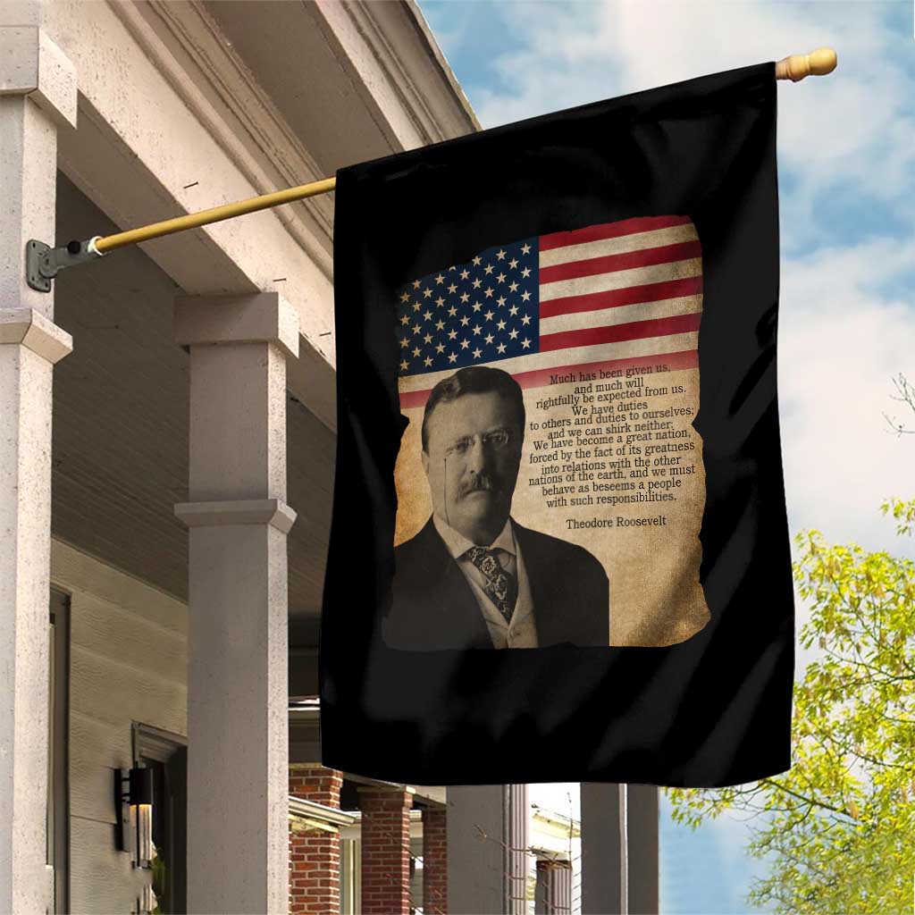 Theodore Roosevelt Quote Garden Flag American President History TS14 Print Your Wear