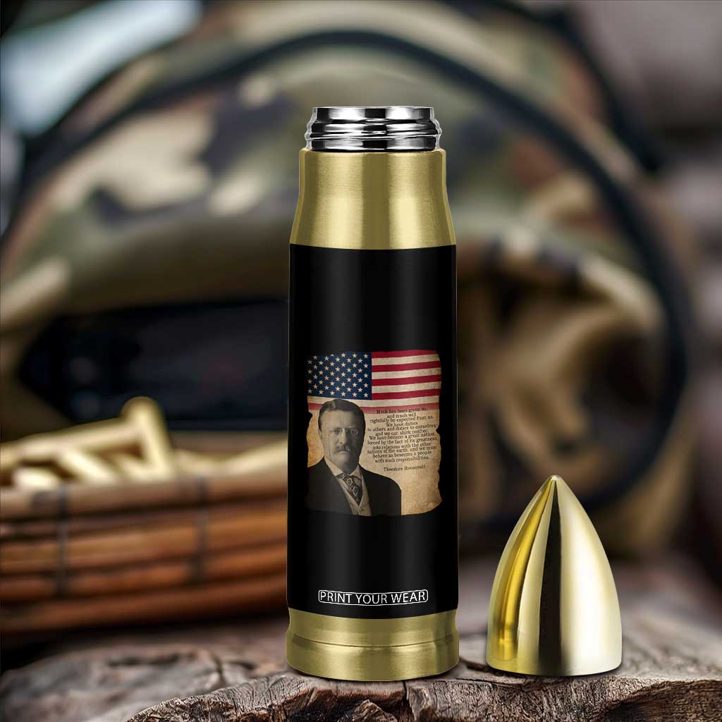 Theodore Roosevelt Quote Bullet Tumbler American President History TS14 Print Your Wear