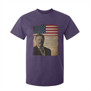 Theodore Roosevelt Quote T Shirt For Kid American President History TS14 Purple Print Your Wear