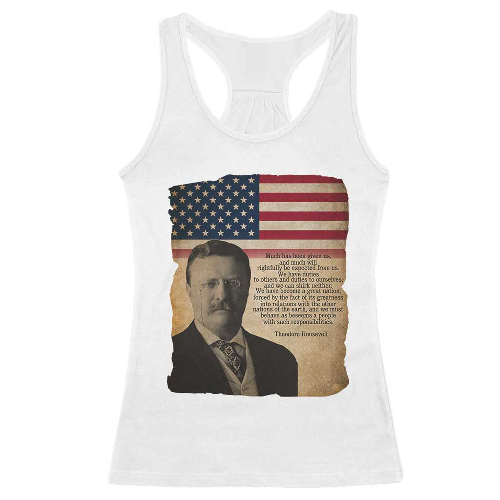 Theodore Roosevelt Quote Racerback Tank Top American President History TS14 White Print Your Wear