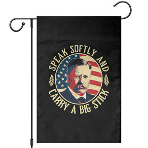 Theodore Roosevelt Quote American President Garden Flag Speak Softly and Carry a Big Stick TS14 Black Print Your Wear