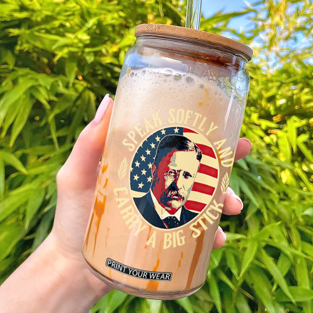 Theodore Roosevelt Quote American President Glass Can Speak Softly and Carry a Big Stick TS14 Black Print Your Wear