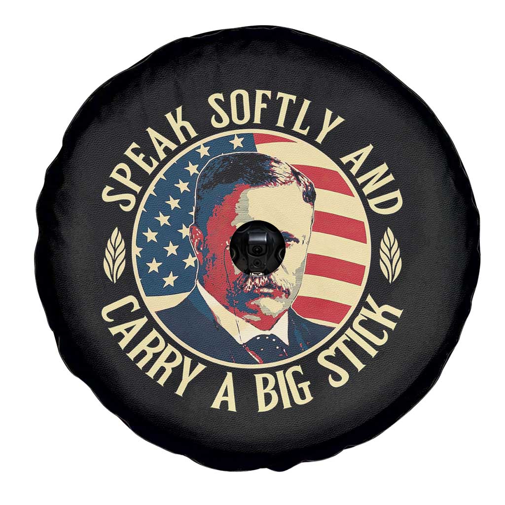 Theodore Roosevelt Quote American President Spare Tire Cover Speak Softly and Carry a Big Stick TS14 Print Your Wear