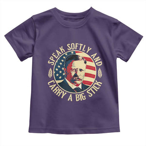 Theodore Roosevelt Quote American President Toddler T Shirt Speak Softly and Carry a Big Stick TS14 Purple Print Your Wear