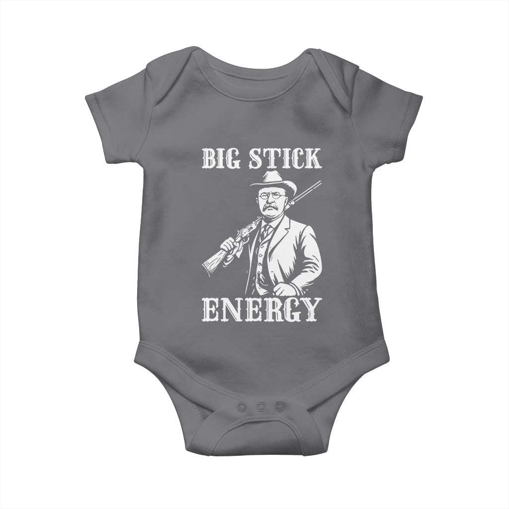 Funny Teddy Roosevelt Baby Onesie Big Stick Energy President TS14 Charcoal Print Your Wear