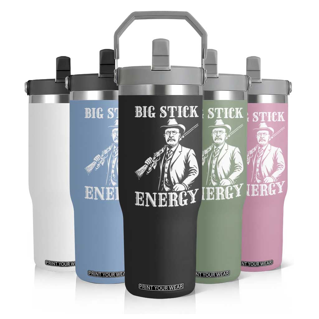 Funny Teddy Roosevelt Flip Straw Tumbler Big Stick Energy President TS14 Print Your Wear