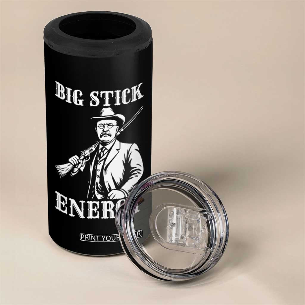 Funny Teddy Roosevelt 4 in 1 Can Cooler Tumbler Big Stick Energy President TS14 Print Your Wear
