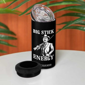 Funny Teddy Roosevelt 4 in 1 Can Cooler Tumbler Big Stick Energy President TS14 Print Your Wear