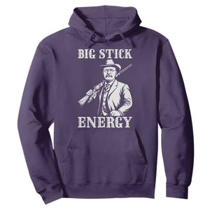 Funny Teddy Roosevelt Hoodie Big Stick Energy President TS14 Purple Print Your Wear