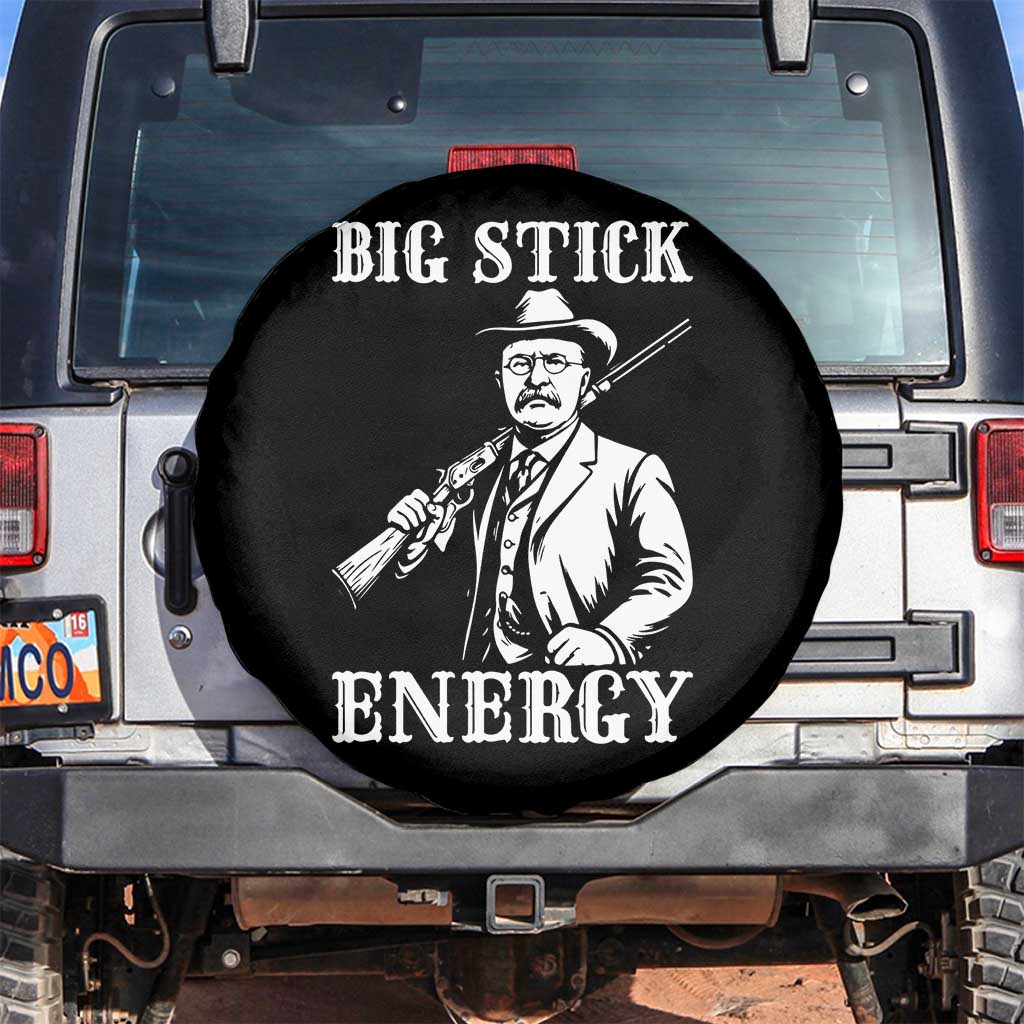 Funny Teddy Roosevelt Spare Tire Cover Big Stick Energy President TS14 No hole Black Print Your Wear