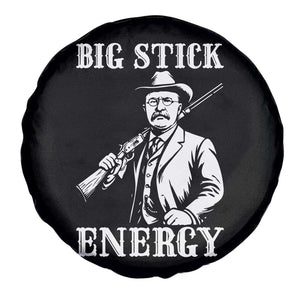 Funny Teddy Roosevelt Spare Tire Cover Big Stick Energy President TS14 Print Your Wear