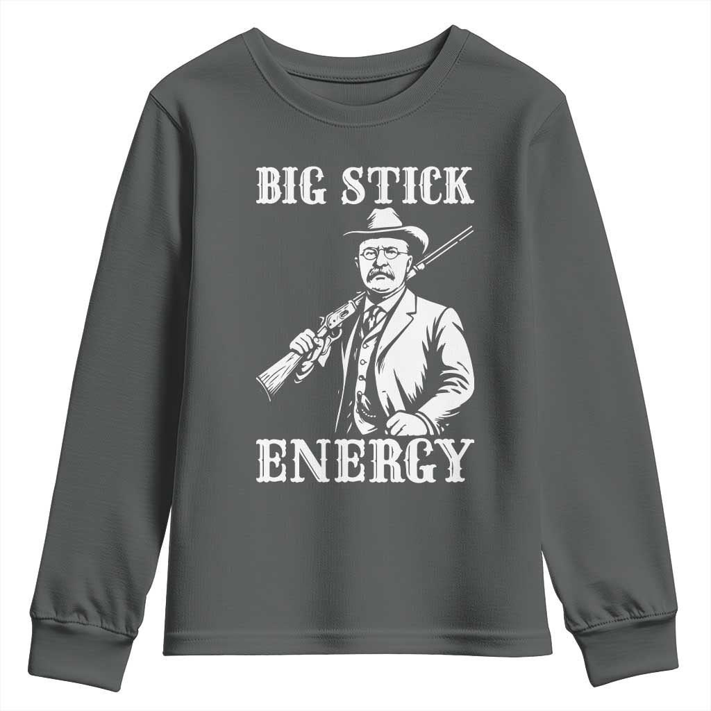 Funny Teddy Roosevelt Youth Sweatshirt Big Stick Energy President TS14 Dark Heather Print Your Wear