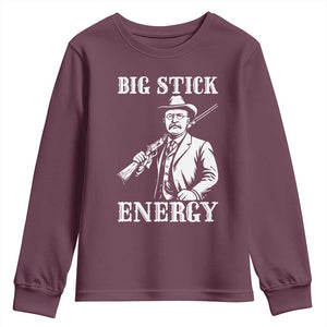 Funny Teddy Roosevelt Youth Sweatshirt Big Stick Energy President TS14 Maroon Print Your Wear