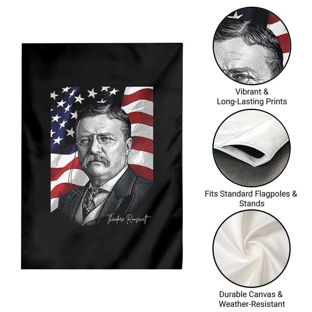Theodore Roosevelt Patriotic American Flag President Garden Flag TS14 Print Your Wear