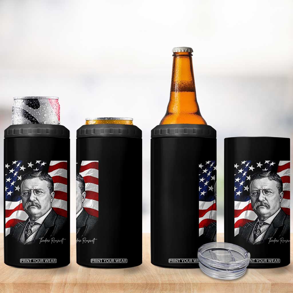 Theodore Roosevelt Patriotic American Flag President 4 in 1 Can Cooler Tumbler TS14 Print Your Wear