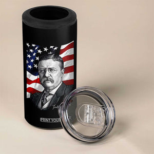Theodore Roosevelt Patriotic American Flag President 4 in 1 Can Cooler Tumbler TS14 Print Your Wear
