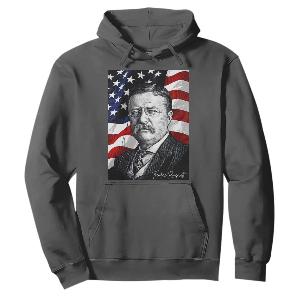 Theodore Roosevelt Patriotic American Flag President Hoodie TS14 Dark Heather Print Your Wear