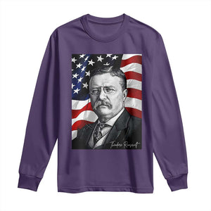 Theodore Roosevelt Patriotic American Flag President Long Sleeve Shirt TS14 Purple Print Your Wear