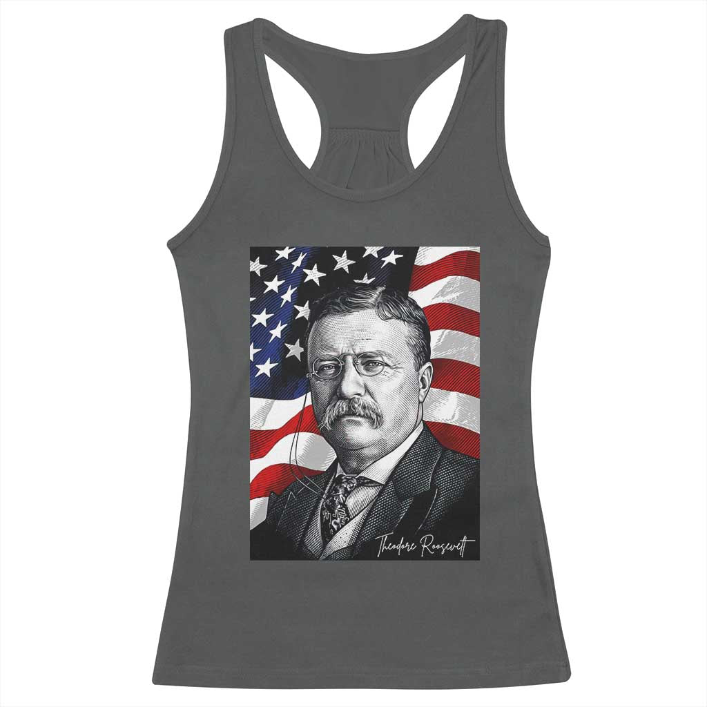 Theodore Roosevelt Patriotic American Flag President Racerback Tank Top TS14 Dark Heather Print Your Wear