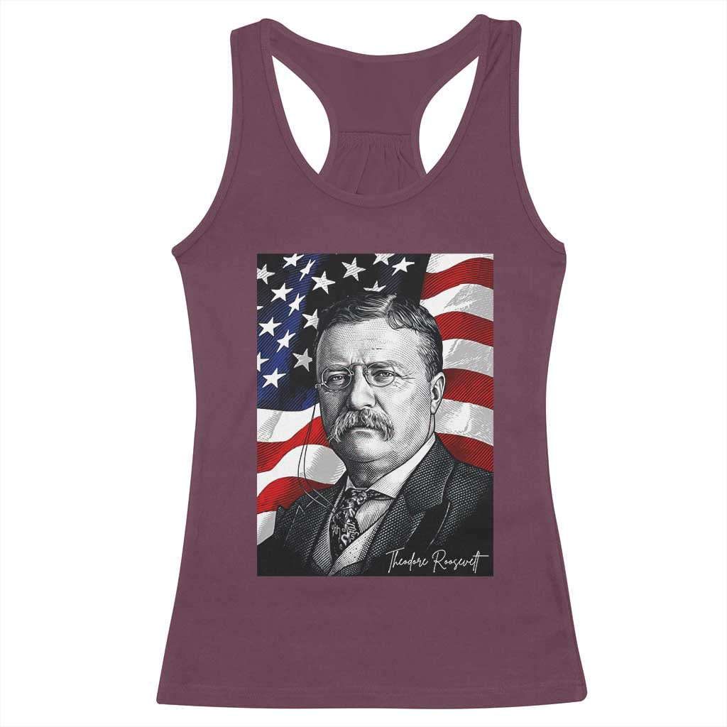 Theodore Roosevelt Patriotic American Flag President Racerback Tank Top TS14 Maroon Print Your Wear