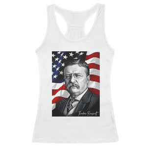 Theodore Roosevelt Patriotic American Flag President Racerback Tank Top TS14 White Print Your Wear