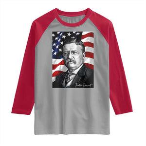 Theodore Roosevelt Patriotic American Flag President Raglan Shirt TS14 Sport Gray Red Print Your Wear