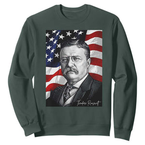 Theodore Roosevelt Patriotic American Flag President Sweatshirt TS14 Dark Forest Green Print Your Wear