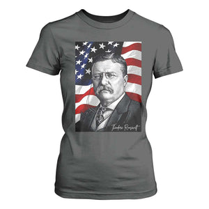 Theodore Roosevelt Patriotic American Flag President T Shirt For Women TS14 Dark Heather Print Your Wear