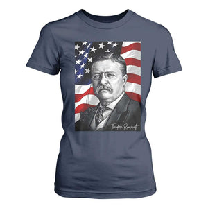 Theodore Roosevelt Patriotic American Flag President T Shirt For Women TS14 Navy Print Your Wear