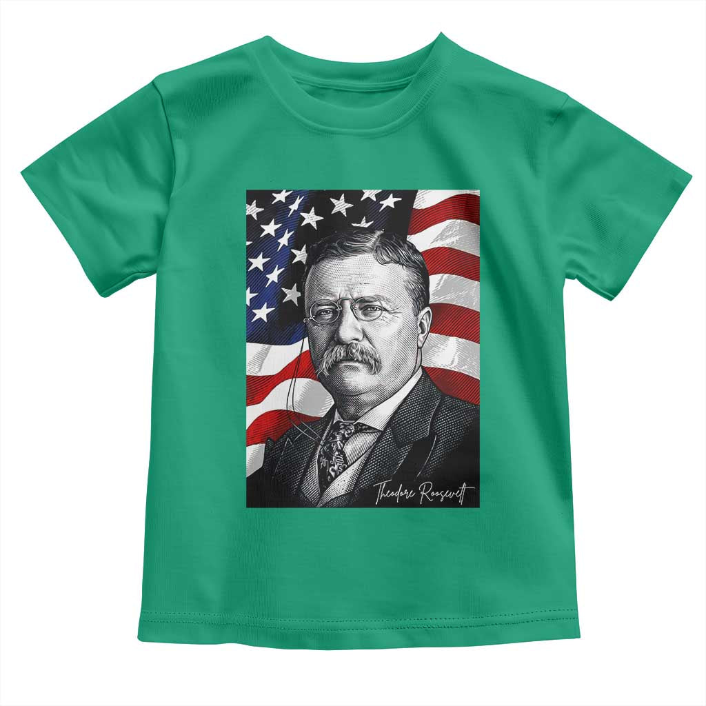 Theodore Roosevelt Patriotic American Flag President Toddler T Shirt TS14 Irish Green Print Your Wear