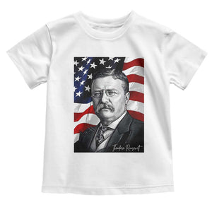 Theodore Roosevelt Patriotic American Flag President Toddler T Shirt TS14 White Print Your Wear