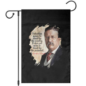 Theodore Roosevelt Quote Garden Flag American History Presidents Day TS14 Black Print Your Wear