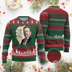 Theodore Roosevelt Quote Ugly Christmas Sweater American History Presidents Day TS14 Red Green Print Your Wear