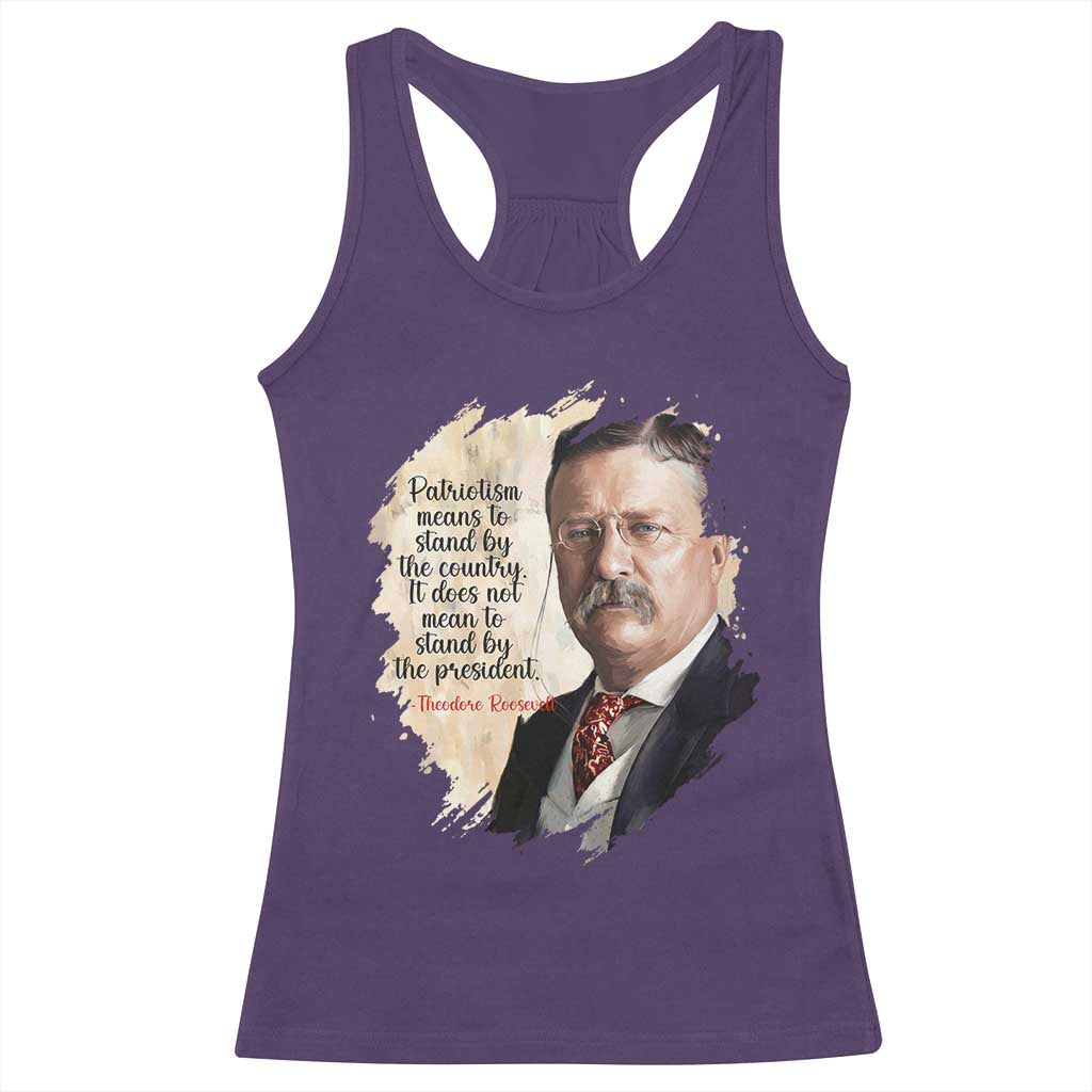 Theodore Roosevelt Quote Racerback Tank Top American History Presidents Day TS14 Purple Print Your Wear