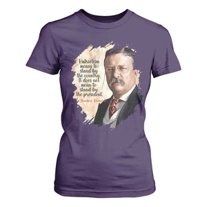 Theodore Roosevelt Quote T Shirt For Women American History Presidents Day TS14 Purple Print Your Wear