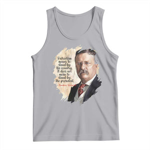 Theodore Roosevelt Quote Tank Top American History Presidents Day TS14 Athletic Heather Print Your Wear