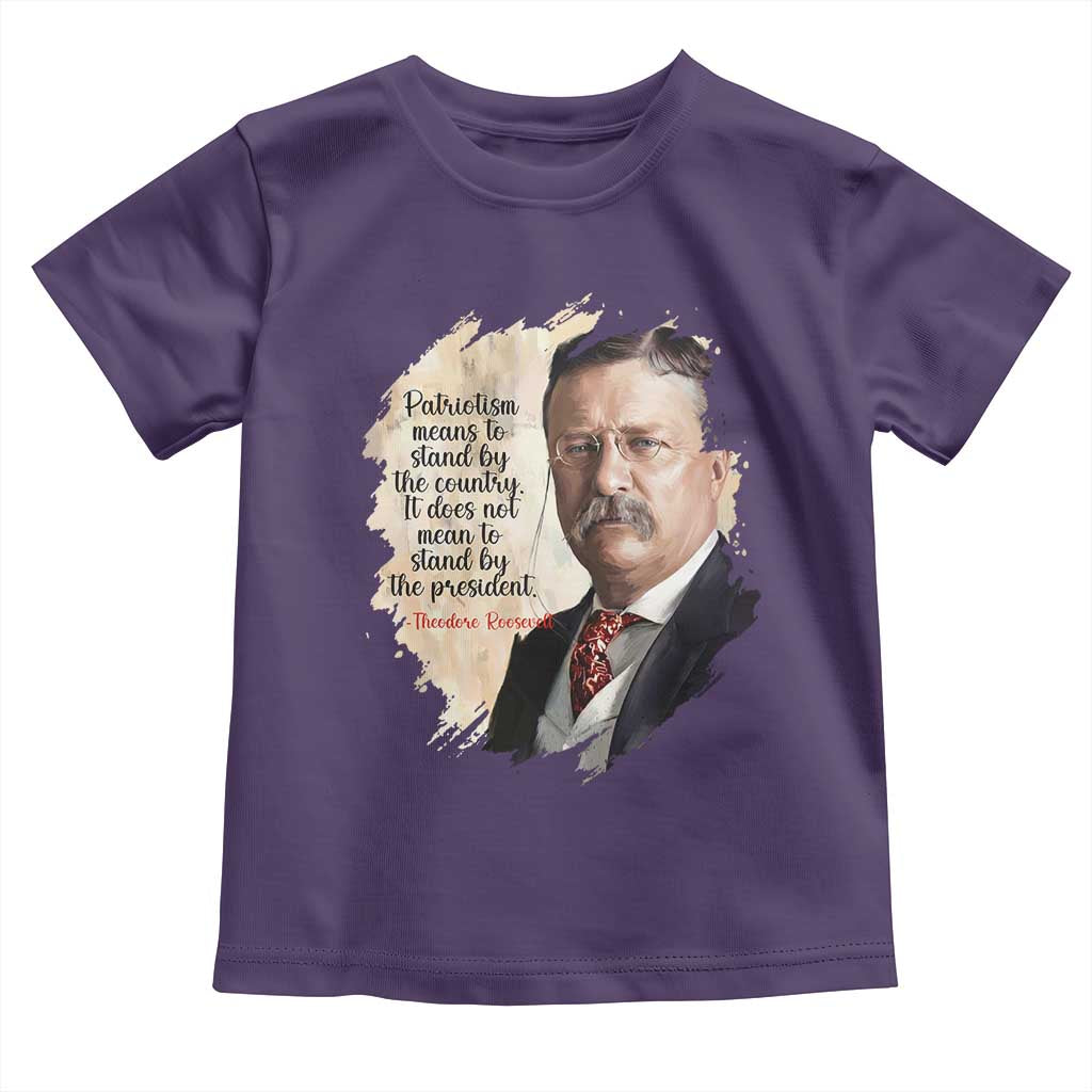 Theodore Roosevelt Quote Toddler T Shirt American History Presidents Day TS14 Purple Print Your Wear