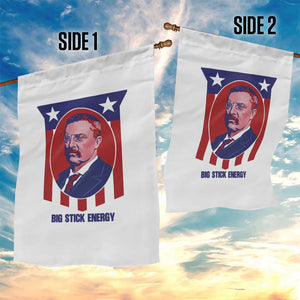 Theodore Roosevelt Patriotic American Flag Garden Flag Big Stick Energy President TS14 Print Your Wear