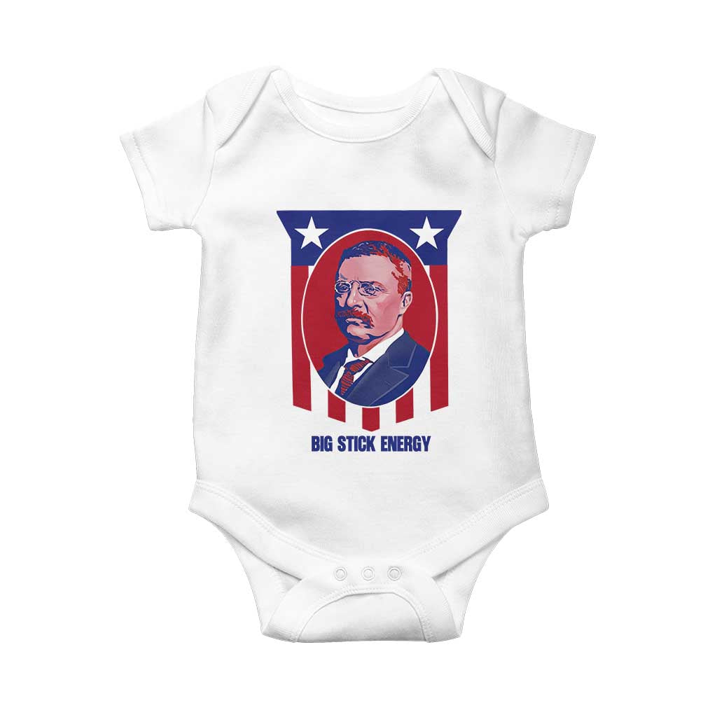 Theodore Roosevelt Patriotic American Flag Baby Onesie Big Stick Energy President TS14 White Print Your Wear