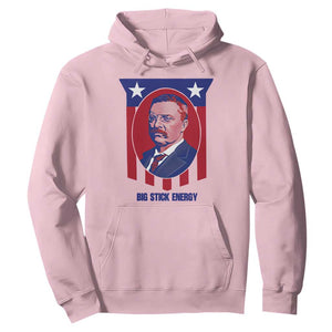 Theodore Roosevelt Patriotic American Flag Hoodie Big Stick Energy President TS14 Light Pink Print Your Wear