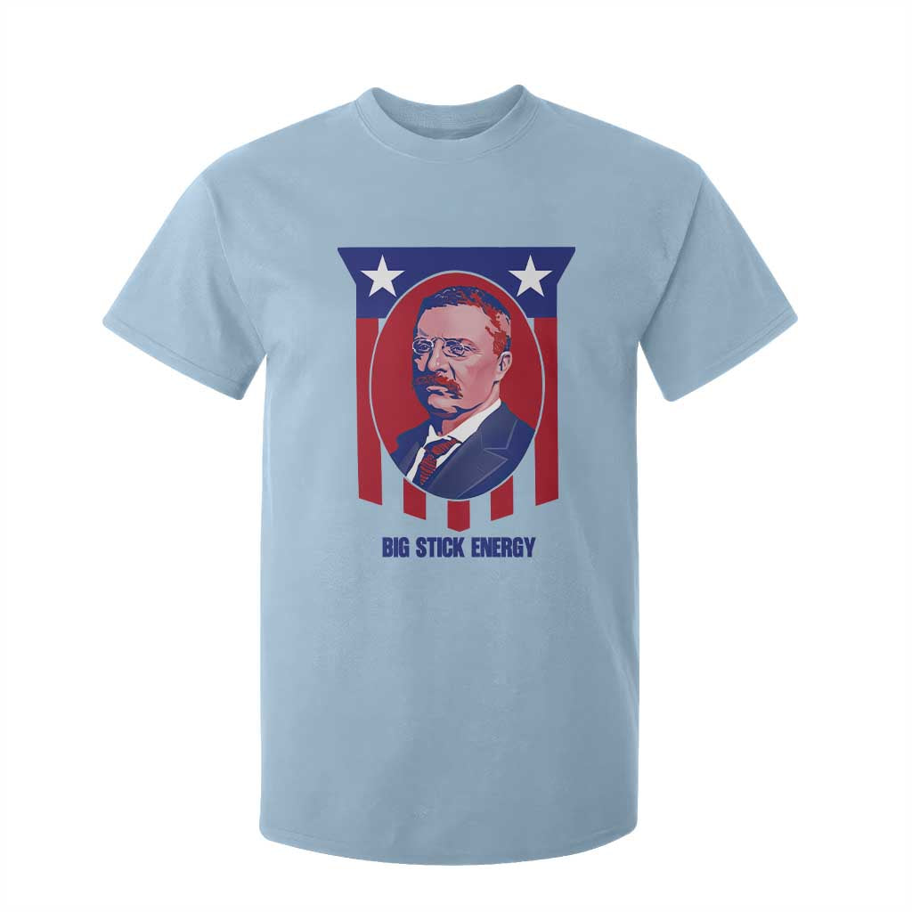 Theodore Roosevelt Patriotic American Flag T Shirt For Kid Big Stick Energy President TS14 Light Blue Print Your Wear