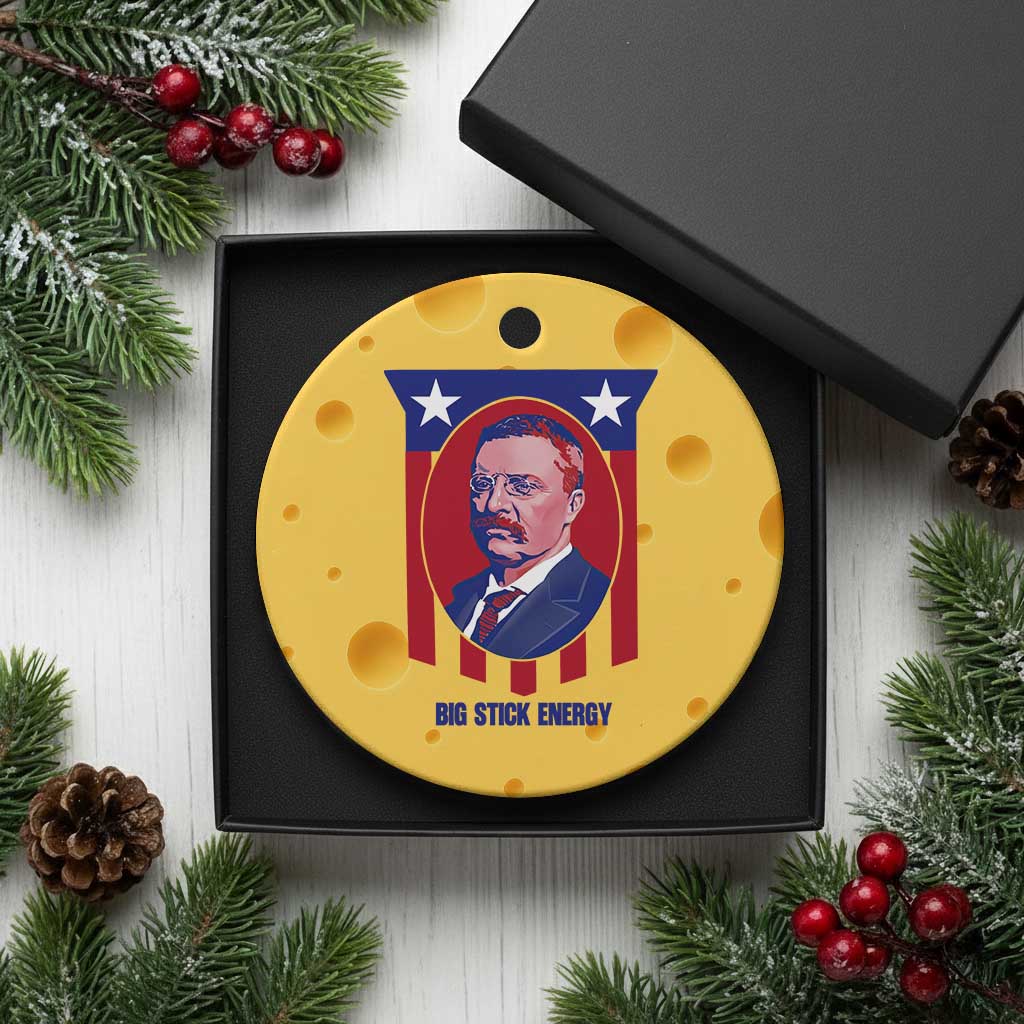 Theodore Roosevelt Patriotic American Flag Ceramic Ornament Big Stick Energy President TS14 1pc Yellow Cheese Print Your Wear