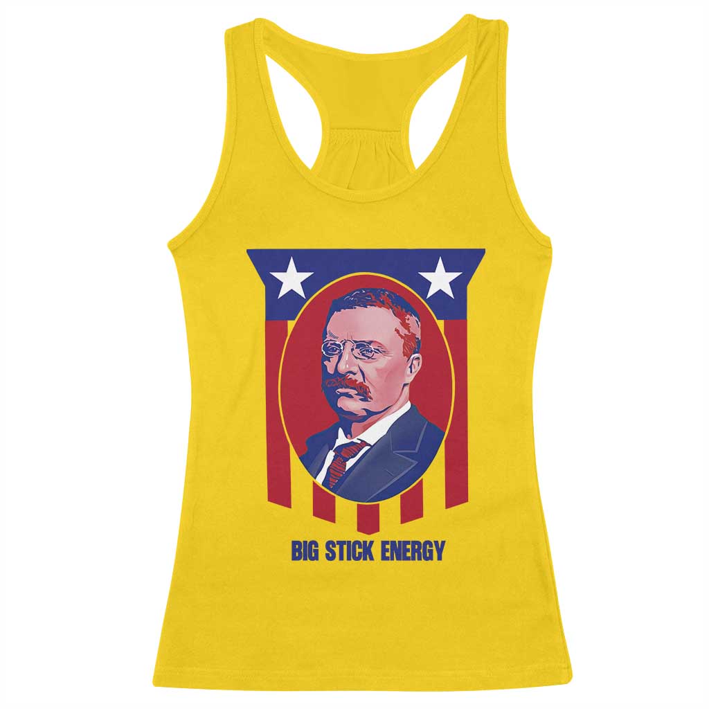 Theodore Roosevelt Patriotic American Flag Racerback Tank Top Big Stick Energy President TS14 Daisy Print Your Wear