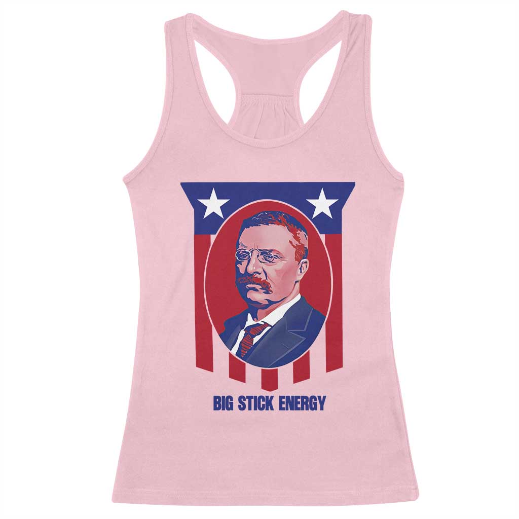 Theodore Roosevelt Patriotic American Flag Racerback Tank Top Big Stick Energy President TS14 Light Pink Print Your Wear
