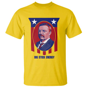 Theodore Roosevelt Patriotic American Flag T Shirt Big Stick Energy President TS14 Daisy Print Your Wear
