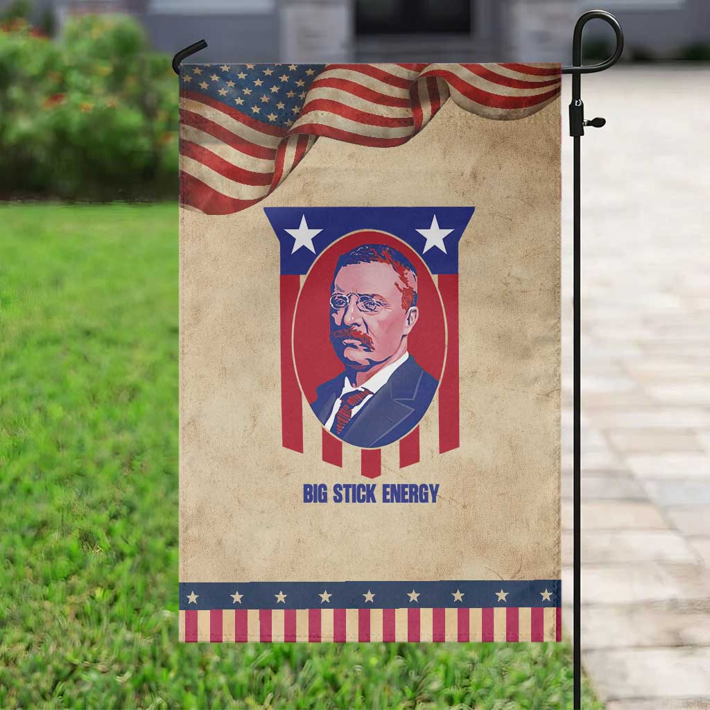 Theodore Roosevelt Patriotic American Flag Garden Flag Big Stick Energy President TS14 Vintage Rustic Tan Navy Print Your Wear